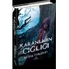 Karanlığın Çığlığı (Ciltli)