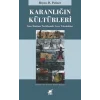 Karanlığın Kültürleri
