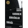 Karanlık Dükkanlar Sokağı