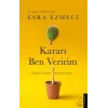 Kararı Ben Veririm