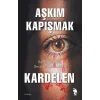 Kardelen - Bir Komiser Rıfat Tezcan Polisiyesi