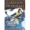 Kardeşlik Savaşçıları 6 Hayalet Yüzler