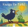 Karga ile Tırtıl