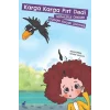 Karga Karga Pırt Dedi