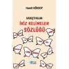 Karıştırılan İkiz Kelimeler Sözlüğü