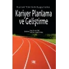 Kariyer Planlama ve Geliştirme