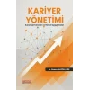 Kariyer Yönetimi - Kurumsal Temeller ve Güncel Uygulamalar