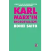 Karl Marxın Ekososyalizmi - Sermaye, Doğa ve Ekonomi Politiğin Yarım Kalmış Eleştirisi