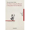 Karl Marxın Sosyalist İktisadı ve Sosyalizm Üzerine Metinler