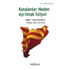Katalanlar Neden Ayrılmak İstiyor