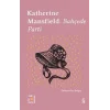 Katherine Mansfield: Bahçede Parti - Everest Açıkhava 20