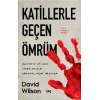 Katillerle Geçen Ömrüm