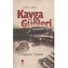 Kavga Günleri