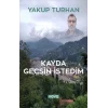 Kayda Geçsin İstedim
