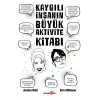 Kaygılı İnsanın Büyük Aktivite Kitabı