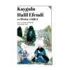 Kaygulu Halil Efendi Ve Divan-I Salisi
