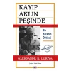 Kayıp Aklın Peşinde