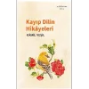Kayıp Dilin Hikayeleri