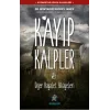 Kayıp Kalpler & Diğer Hayalet Hikayeleri
