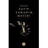 Kayıp Zamanın Mucidi