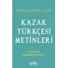 Kazak Türkçesi Metinleri