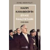 Kazım Karabekirin Siyasi Faaliyetleri(1938-1948)