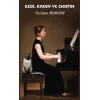 Kedi Kadın ve Chopin