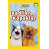 Kediler ve Köpekler - National Geographic Kids
