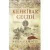 Kehribar Geçidi (Bez Ciltli)