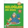 Keloğlan 5 Dev Aynası