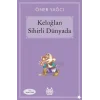 Keloğlan Sihirli Dünyada