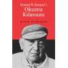 Kemal H. Karpatı Okuma Kılavuzu