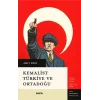 Kemalist Türkiye ve Ortadoğu