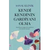 Kendi Kendinin Gardiyanı Olma