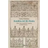 Kendine Ait Bir Roma - Diyar-ı Rumda Kültürel Coğrafya ve Kimlik Üzerine