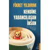 Kendine Yabancılaşan İnsan