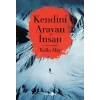 Kendini Arayan İnsan