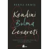 Kendini Bulma Cesareti
