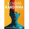 Kendini Kandırma