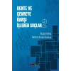 Kente ve Çevreye Karşı İşlenen Suçlar-2