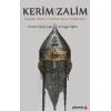 Kerim ya da Zalim