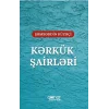 Kerkük Şairleri  Irak Türkmen Şairleri