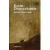 Kesin Döneceksiniz