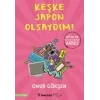 Keşke Japon Olsaydım
