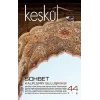 Keşkül Dergisi Sayı:44
