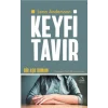 Keyfi Tavır
