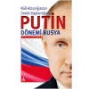 Kgb Albaylığından Devlet Başkanlığına - Putin Dönemi Rusya