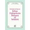 Kibar Fahişelerin İhtişam Ve Sefaleti