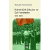 Kıbrıslıtürk Solcular ve Sol Hareketler 1919-1965