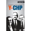 Kılıçdaroğluyla Dört Yıl 2010-2014 Y-CHP